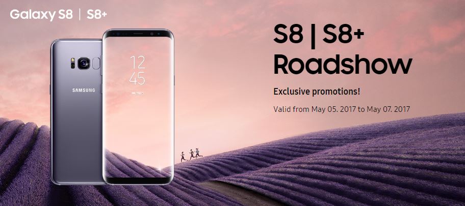 Samsung Roadshow：5月 5日起一連三天購買 Galaxy S8 將獲多樣免費贈品、50% Gear VR/360 售價折扣；Trade-Up 活動等！ 1