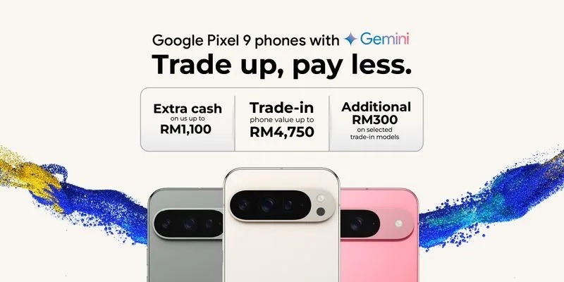 CelcomDigi为Google Pixel 9系列办促销!现在买可获独家Hazel配色、节省高达RM5850等! 118 66c5b8b07bbcc549e2437bc6 CelcomDigi Pixel9 LongBanner EN 1280x640 p 800