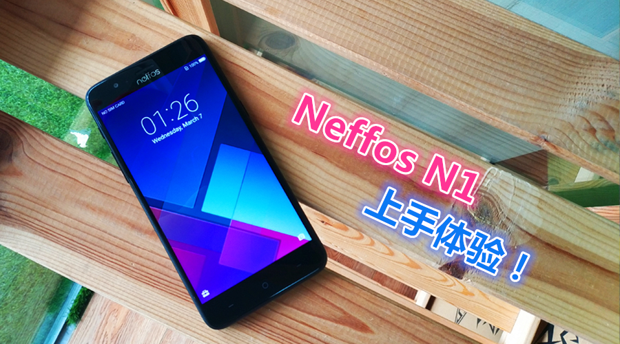 neffos n1 review featured2