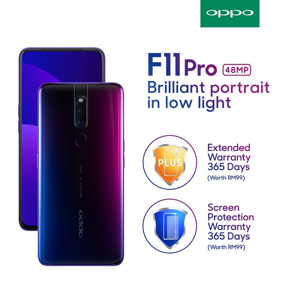 Get your OPPO F11 Pro before 30th April to enjoy Extended Warranty and Screen Protection Warranty for Free