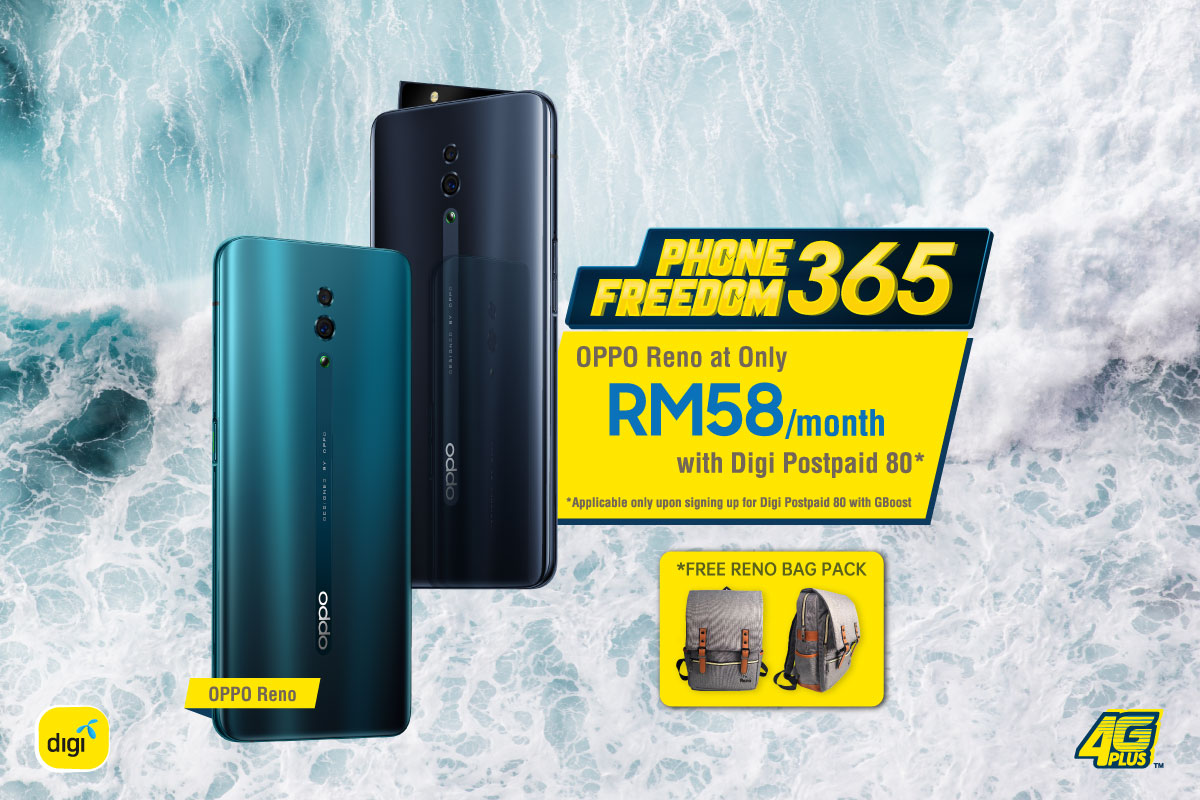 Get Your OPPO Reno at RM58month with Digi PhoneFreedom 365