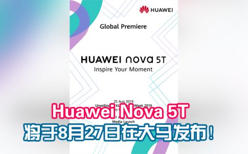 nova5t launch malaysia