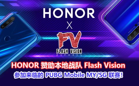 HONOR x Flash Vision pmpl mysg