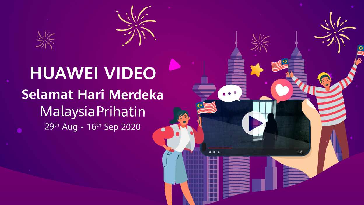 HUAWEI Video and Astro Join Hands to Offer Malaysians with Malaysia made Films this Merdeka