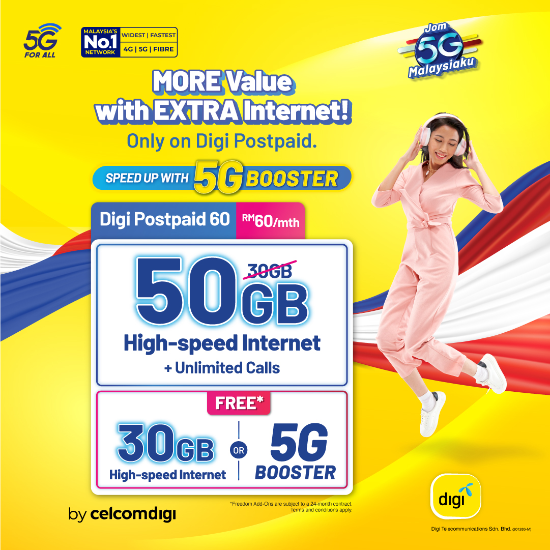 Digi Postpaid 60升级!30GB变50GB上网数据、免费5G Booster等! 3 366220680 10160678456628818 7863132202664582732 n