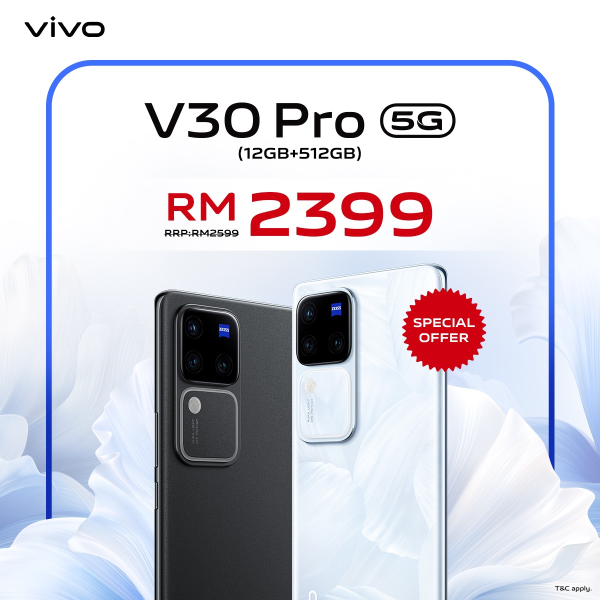 便宜了RM200!vivo V30 Pro 5G限时折扣:只需RM2399就能入手! 2 V30 Pro Promo KV