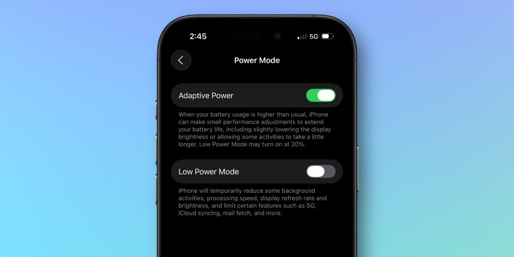 iOS 26新功能:自适应电源模式,调度性能来提升电池续航! 2 iOS 26新功能:自适应电源模式,调度性能来提升电池续航!