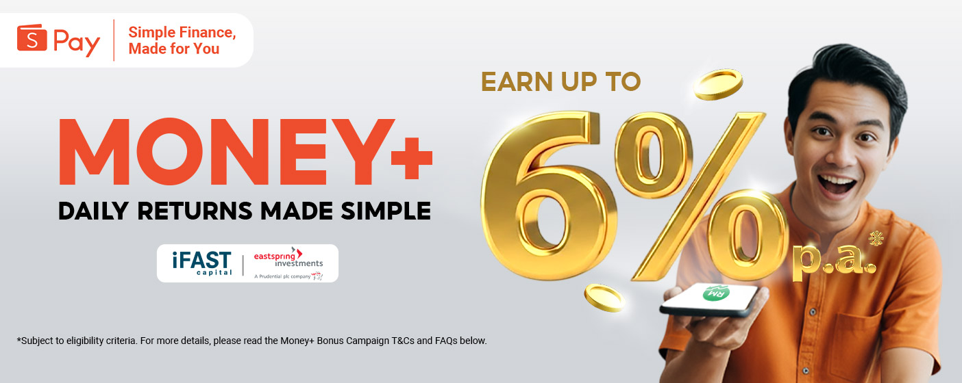 RM10 就能投资!ShopeePay 推出 Money+ 投资功能:RM10 起步,最高潜在 6% 年回酬! 11 Money 6 KV