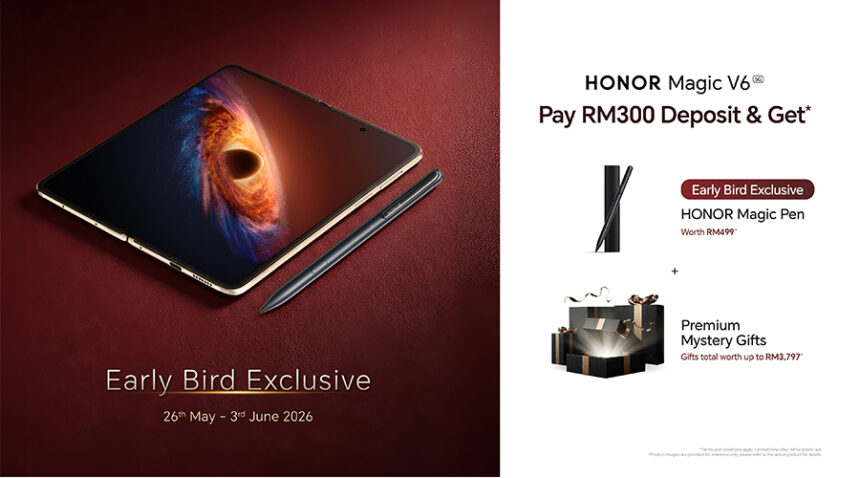 HONOR Magic V6早鸟预订来了!RM300定金可享免费触控笔和RM3797的赠品! 1 honormagicv6earlybird