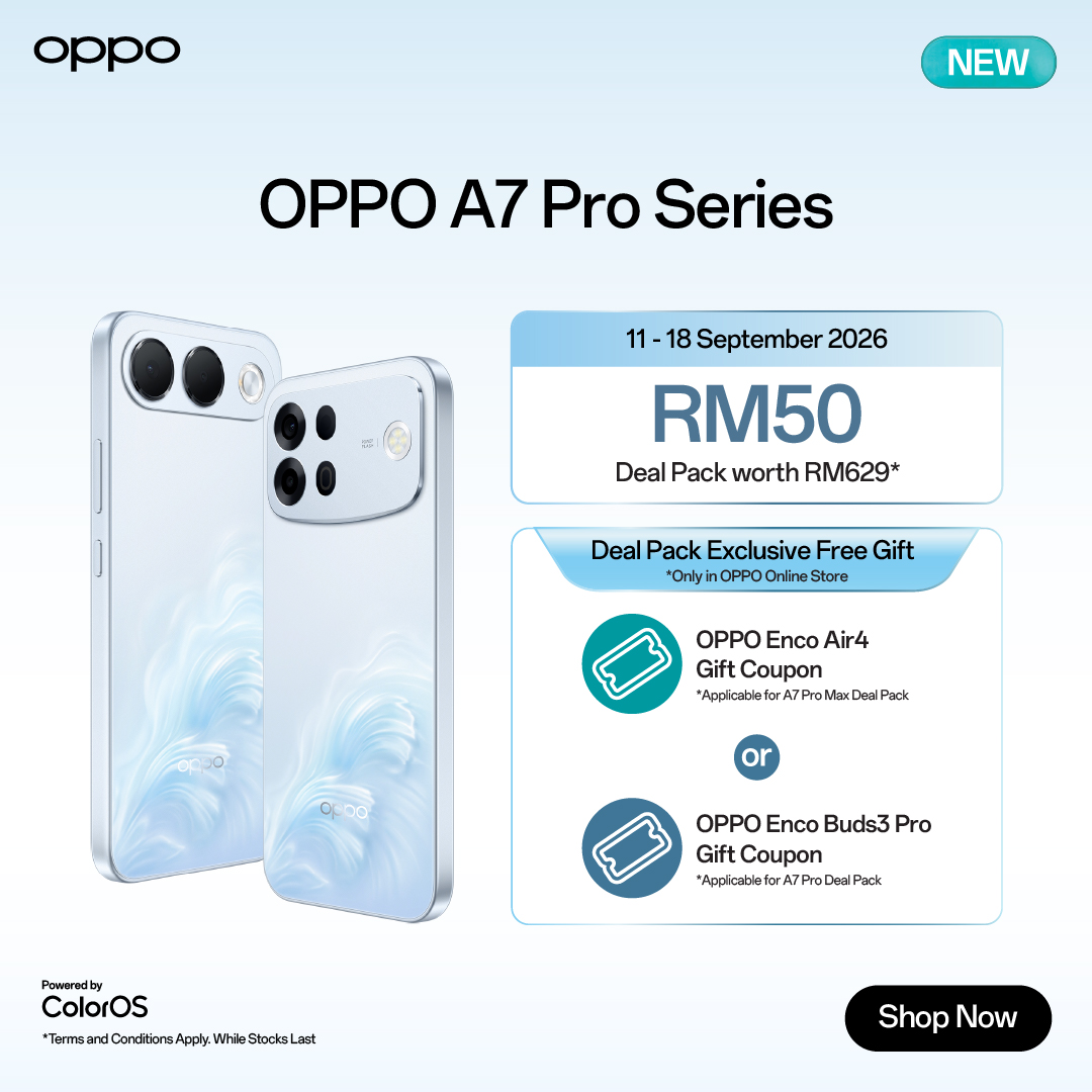 OPPO A7 Pro系列大马登场:最大10,000mAh电池+80W SUPERVOOC充电、支持50MP超广角AI自拍等! 7 Key Visual Early Bird Promo